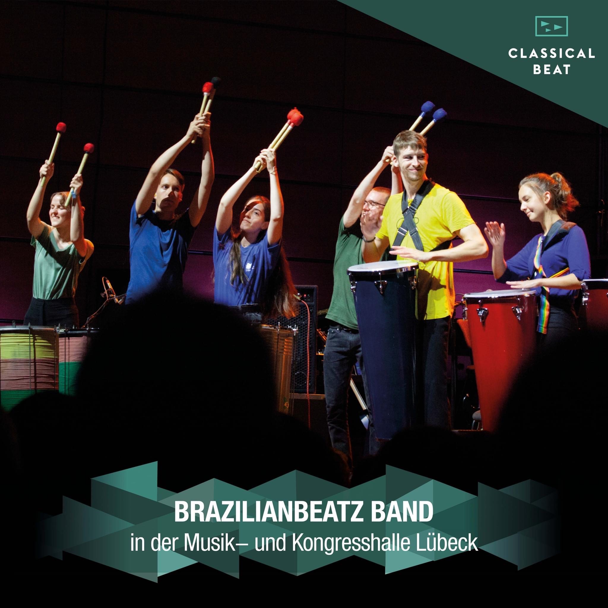 BrazilianBeatz mit "Funky-Samba" in der Musik- und Kongresshalle Lübeck am 21. Juli 2022 (© Classical Beat)